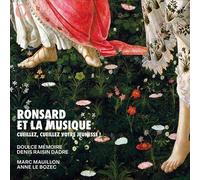 Audio Cd Memoire / Mauillon / Dadre - Ronsard Et La Musique - Cueillez, Cueillez