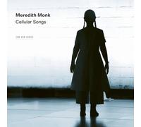 Audio Cd Meredith Monk - Cellular Songs