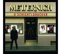 Audio Cd Metternich - G'Schichtldrucker