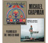 Audio Cd Michael Chapman - Plaindealer + Twisted Road (2 Cd)