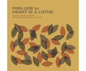 Audio Cd Michael Garrick Sextet With Don Rendell & Ian Carr - Prelude To Heart I