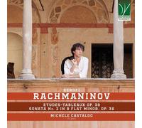 Audio Cd Michele Castaldo: Sergei Rachmaninov - Etudes-Tableaux Op. 39, Sonata N