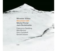Miroslav Vitous; Michel Portal; Jack DeJohnette; Esperanza Spalding; Bob Mintzer; Gary Campbell; Gerald Cleaver; CSNO Orchestra - Mountain Call
