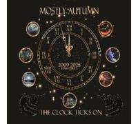 MOSTLY AUTUMN - THE CLOCK TICKS ON...