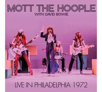 Audio Cd Mott The Hoople With David Bowie - Live In Philadelphia 1972