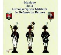 Audio Cd Musique De La Circonscription Militaire De Defense De Rennes - Harmonie