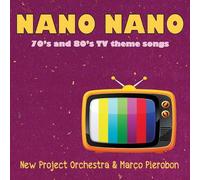 New Project Funk Orchestra & Pierobon Mauro – Nano Nano (Tema anni '70 e '80) – CD