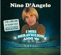 Audio Cd Nino D'angelo - I Miei Meravigliosi Anni '80 (2 Cd + Dvd)