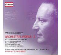 Pancho Vladigerov Pancho Vladigerov: Orchestral Works - Volume 2 (CD) Album