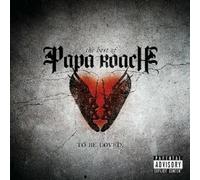 Papa Roach - To Be Loved:The Best Of