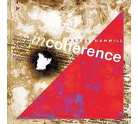 Peter Hammill Incoherence (CD) Expanded Album