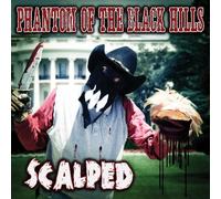 Scalped - Phantom Of The Black Hills (Audio Cd)