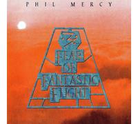 Audio Cd Phil Mercy - Fear Of Fantastic Flight