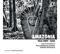 Audio Cd Philharmonia Zurich Camila Provenzale - Villa-Lobos & Glass: Amazonia