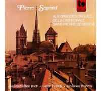Audio Cd Pierre Segond: Aux Grandes Orgues De La Cathedrale Saint-Pierre De Gene