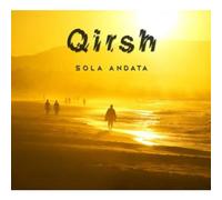 Sola Andata - Qirsh (Audio Cd)