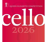 Audio Cd Queen Elisabeth Competition. Cello 2026 (4 Cd)