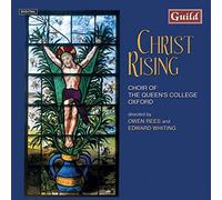 Christ Rising (Choir of Queen's Coll, Rees) (CD) Album