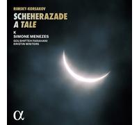 RIMSKY-KORSAKOV: SCHEHERAZADE, A TALE