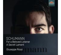 7215440 Audio Cd Robert Schumann - For A Beloved Listener - A Secret Lament