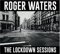 Waters Roger - The Lockdown Sessions