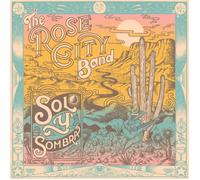 Audio Cd Rose City Band - Sol Y Sombra