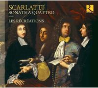 Audio Cd Scarlatti / Les Recreations - Sonate A Quattro