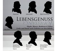 Simona Eisinger, Rainer Trost, Manfred Schiebel – Lebensgenuss – CD audio – Preiser