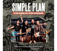 8779118 Audio Cd Simple Plan - The Kids In The Crowd
