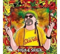 Sir Oliver Skardy Figa E Sfiga a 3 Ante + Libretto 8 Pagine) (CD)