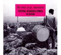 Audio Cd Souni Dal Mondo Festival Di Musica Etnica XIX Edizione