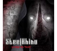 In Rhino We Trust - Steel Rhino (Audio Cd)