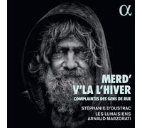 Audio Cd Stepanie D'Oustrac / Les Lunaisiens / Arnaud Marzorati: Merd'v'là L'Hiv
