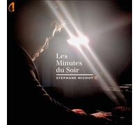 Michot, Stephane - Les Minutes du Soir