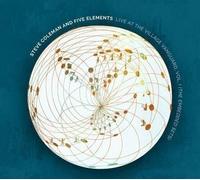 Audio Cd Steve Coleman & Five Elements - Live At The Village Vanguard Vol. I Emb