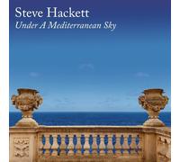 Steve Hackett – Under a Mediterranean Sky – CD – Digipak – Edizione Limitata