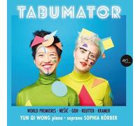 Sophia Körber,Yun Qi Wong - Tabumator