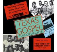 texas gospel - come on over here. vol. 1