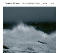 Thomas Stronen & Time Is a Blind Guide Lucus (CD) Album