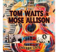 Audio Cd Tom Waits & Mose Allison - Chicago 1975