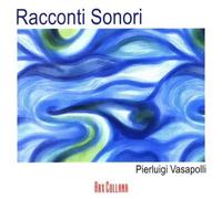 Audio Cd Vasapolli Pierluigi - Racconti Sonori
