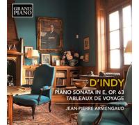 Vincent D'Indy - Piano Works