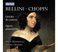 Audio Cd Vincenzo Bellini / Fryderyk Chopin - Liriche Da Camera, Opere Pianistic