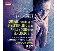 Walter Braunfel Walter Braunfels: Don Gil, Prelude Op. 35/Divertimento Op. (CD)