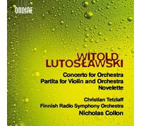 Audio Cd Witold Lutoslawski - Concerto For Orchestra, Partita For Violin & Orche