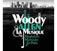 Audio Cd Woody Allen & La Musique: De Manhattan A Midnight In Paris (2 Cd)