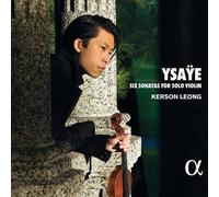 Eugene Ysaÿe Ysaÿe: Six Sonatas for Solo Violin (CD) Album