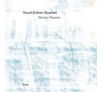 Yuval Cohen Quartet Winter Poems (CD) Album