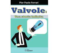 AUDIO E HI-FI - Valvole: Una storia infinita - Sandit Libri