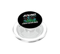 Audio Engineer Sound Check Never Ends Live Crew Graphic PopSockets PopGrip per MagSafe